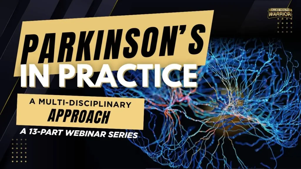 Educational webinar graphic on Parkinson’s disease in practice, highlighting a multidisciplinary approach to support function and daily living