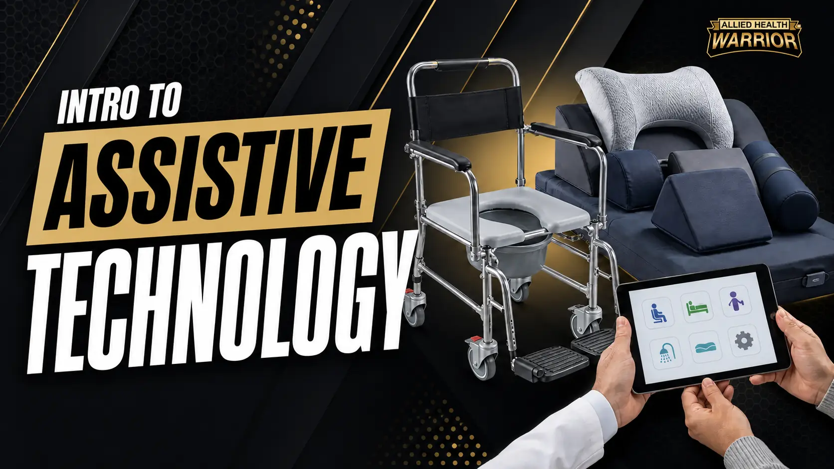 Intro to Assistive Technology